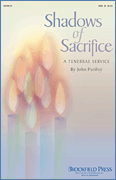 Shadows of Sacrifice A Tenebrae Service