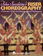 John Jacobson's Riser Choreography (Resource) Book