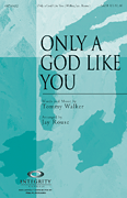 Only a God Like You