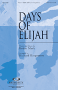 Days of Elijah (arr. Richard Kingsmore)