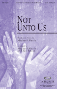 Not Unto Us