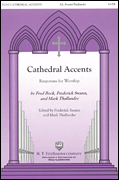 Cathedral Accents Responses for Worship