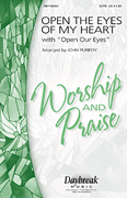 Open the Eyes of My Heart (with “Open Our Eyes, Lord”)