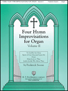 Four Hymn Improvisations for Organ – Volume II