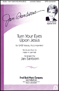 Turn Your Eyes Upon Jesus The Jan Sanborn Signature Series