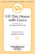 Fill This House with Grace