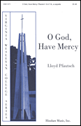 O God, Have Mercy