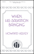 When, His Salvation Bringing