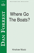 Product Cover for Where Go the Boats  Hinshaw Secular Octavo by Hal Leonard