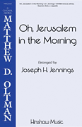 Oh Jerusalem in the Morning