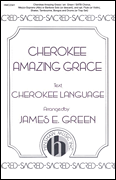 Cherokee Amazing Grace