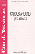 Carols Around (And a Round)