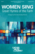 Women Sing Great Hymns Of The Faith