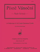 Písne Vánocní A Collection of 19 Czech Christmas Carols