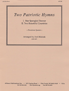 Two Patriotic Hymns - Tbn Qt