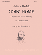 Goin Home - Cello Qt