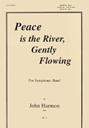 Peace Is The River, Gently Flowing - Band Set