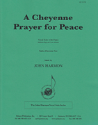 A Cheyenne Prayer For Peace - Hl Voc-pno