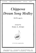 Chippewa Dream Song Medley
