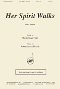 Her Spirit Walks