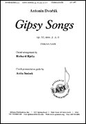 Gipsy Songs Op. 55, Nos. 2, 3, 5