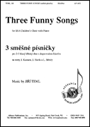 Three Funny Songs 3 Smesné Písnicky