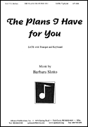 The Plans I Have for You