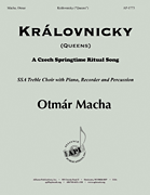 Královnicky (Queens) A Czech Springtime Ritual Song