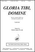 Gloria Tibi, Domine