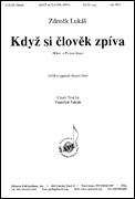 Kdyz Si Clovek Zpíva (When a Person Sings)