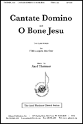 Cantate Domino/O Bone Jesu