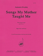 Songs My Mother Taught Me - Voc-pno