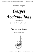 Gospel Acclamations & Three Anthems