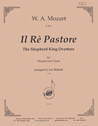 Il Rè Pastore: The Shepherd King Overture for Woodwind Choir