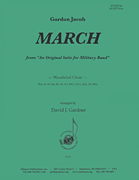 March from “An Original Suite for Military Band” Arranged for Woodwind Choir