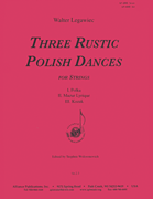 Three Rustic Polish Dances For Strings - Set