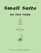 Small Suite for Solo Violin (6 Mvts)