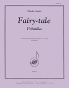 Fairytale / Pohadka - Vln, Vc Or Cbs & Pno