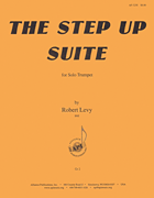 The Step Up Suite for Solo Trumpet