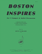 Boston Inspires for C Trumpet and Mallet Percussion