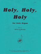 Holy, Holy, Holy for Solo Organ