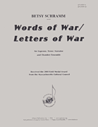 Words of War/Letters of War Soprano, Tenor, Chamber Ensemble