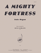 A Mighty Fortress Solo Organ