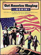 Get America Singing...Again!, Vol. 1 P/ V/ G
