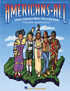 Americans All (A Musical Celebration of America's Multicultural Heritage)