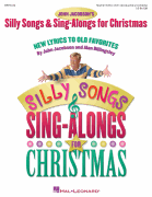 Silly Songs and Sing-Alongs for Christmas (Collection) New Lyrics to Old Favorites
