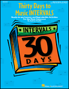 Thirty Days to Music Intervals Lessons and Reproducible Activities for the Music Classroom