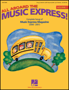 All Aboard the Music Express Vol. 1 Complete Songs of Music Express Magazine 2000-2001