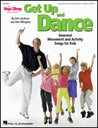 Get Up and Dance Seasonal Movement and Activity Songs for Kids