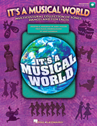 It's a Musical World Multicultural Collection of Songs, Dances and Fun Facts